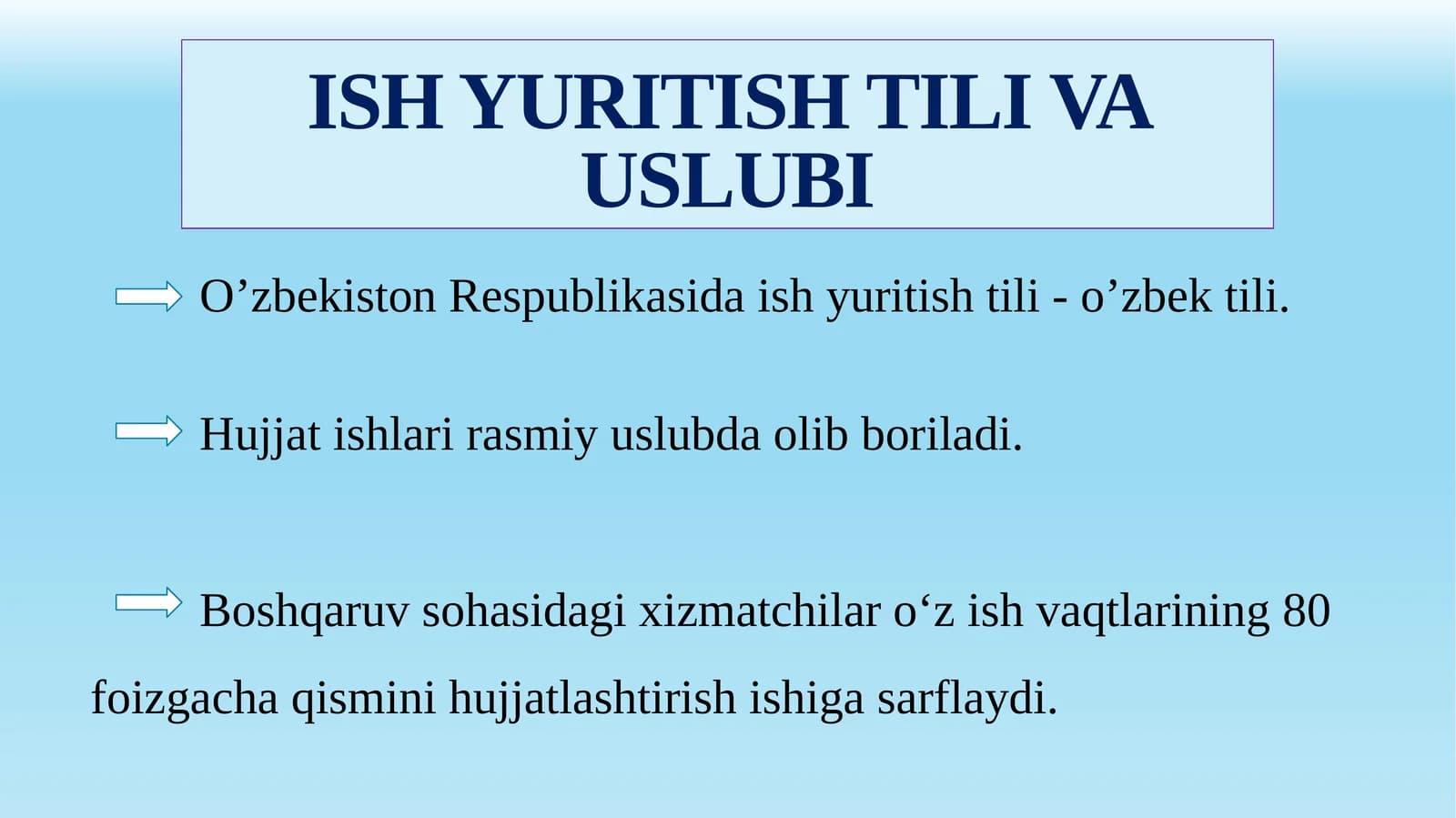 ISH YURITISH TILI VA USLUBI