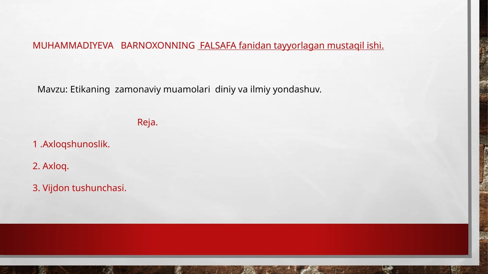 Etikaning zamonaviy muamolari diniy va ilmiy yondashuv