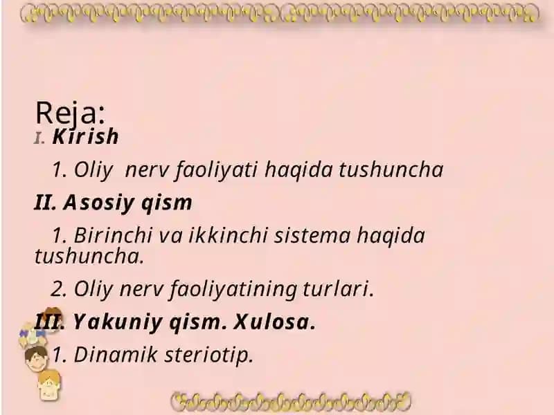 Oliy  nerv faoliyati haqida tushuncha