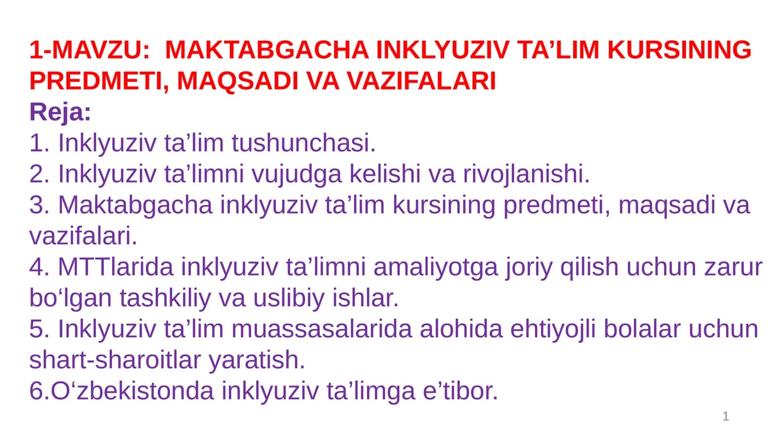 MAKTABGACHA INKLYUZIV TA’LIM KURSINING PREDMETI, MAQSADI VA VAZIFALARI