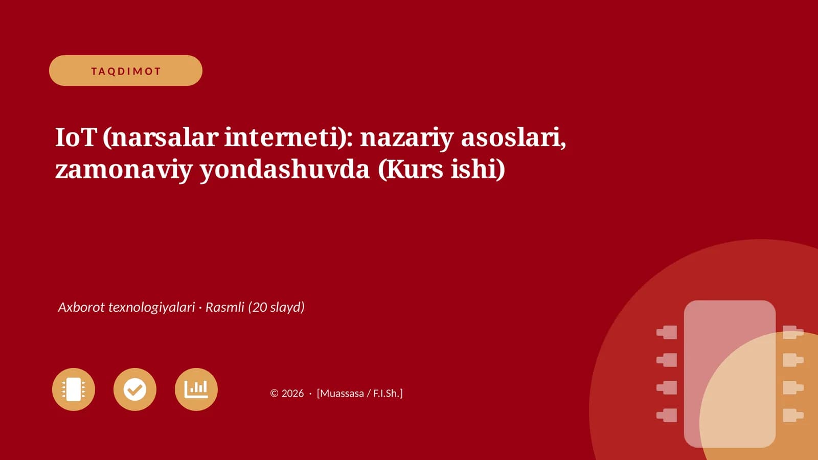 IoT (narsalar interneti): nazariy asoslari, zamonaviy yondashuvda (Kurs ishi)
