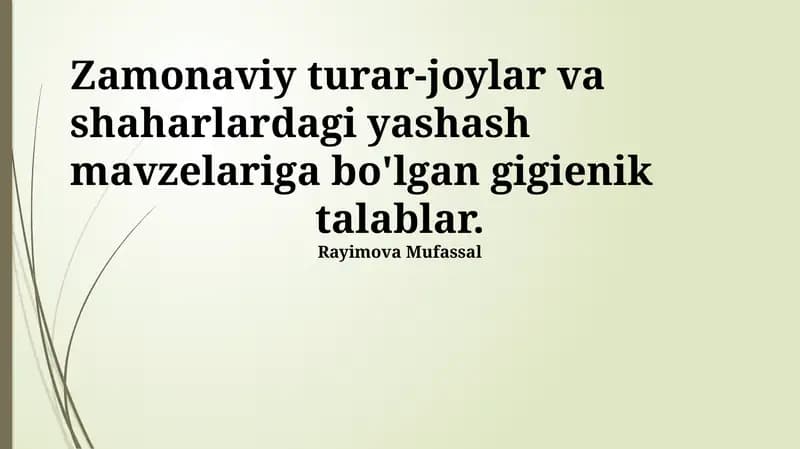Zamonaviy turar-joylar va shaharlardagi yashash mavzelari