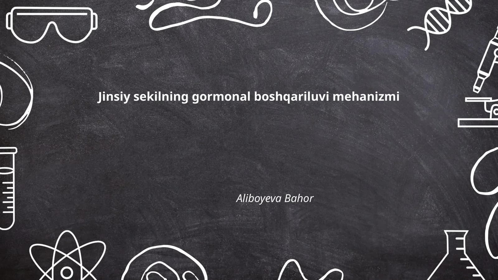 Jinsiy sekilning gormonal boshqariluvi mehanizmi