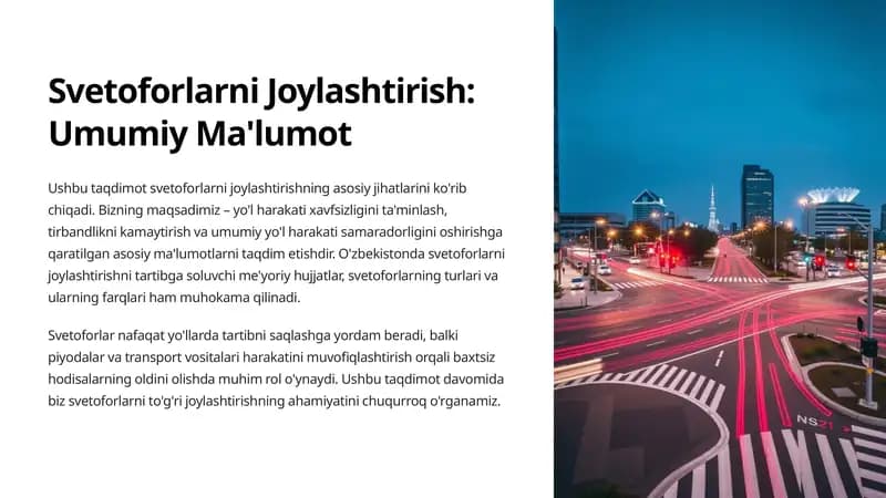 Svetoforlarni Joylashtirish: Umumiy Ma'lumot