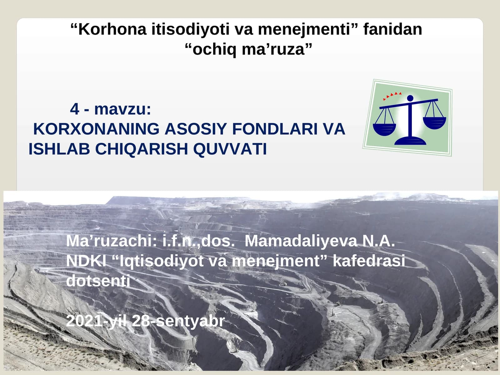 KORXONANING ASOSIY FONDLARI VA ISHLAB CHIQARISH QUVVATI