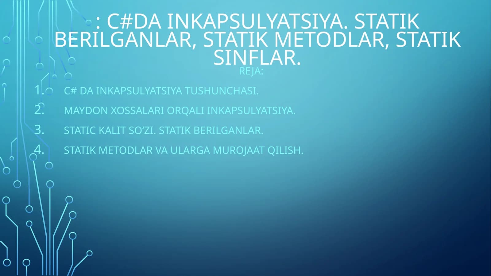 C# da Inkapsulyatsiya tushunchasi