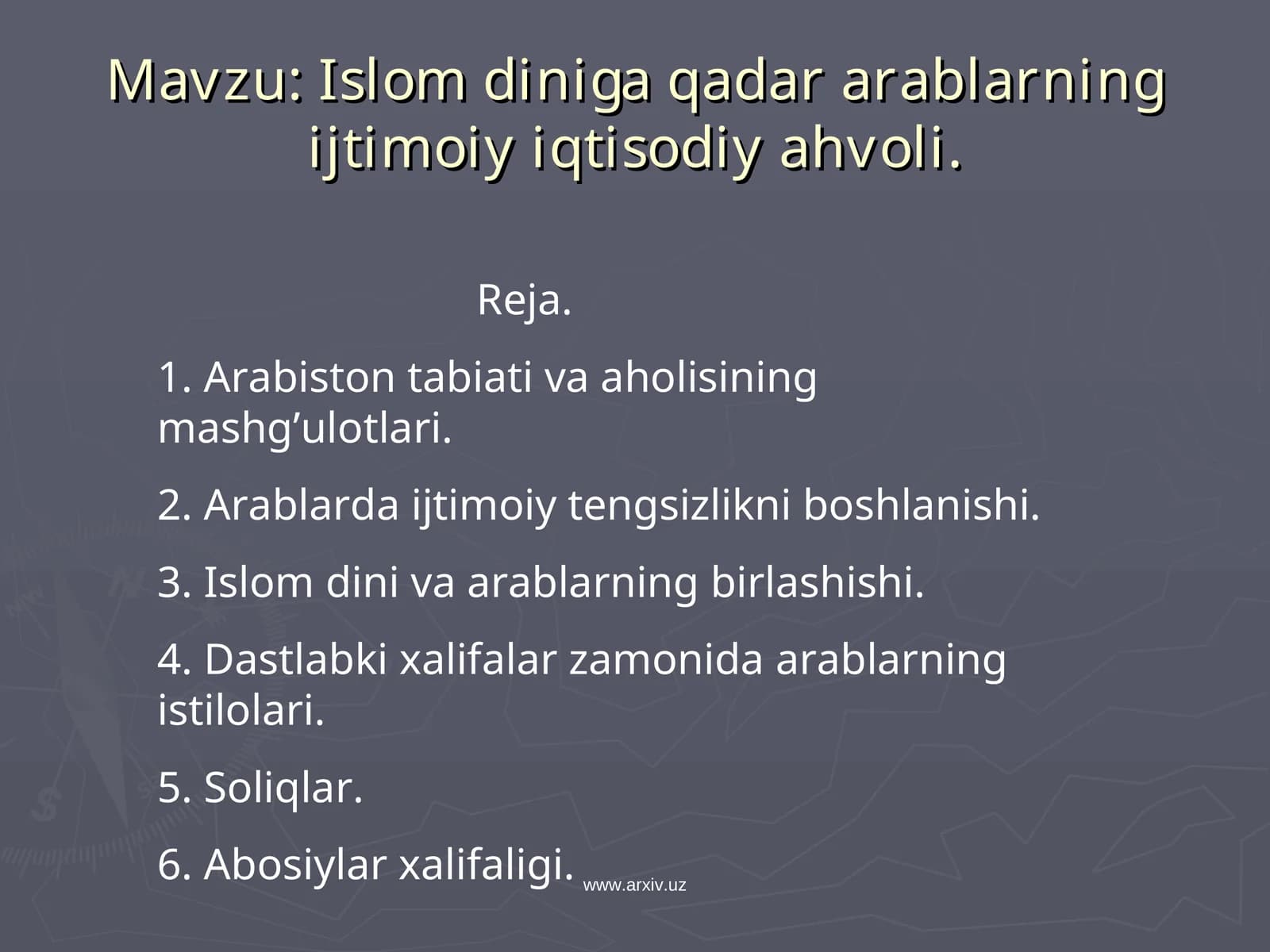Islom diniga qadar arablarning ijtimoiy iqtisodiy ahvoli