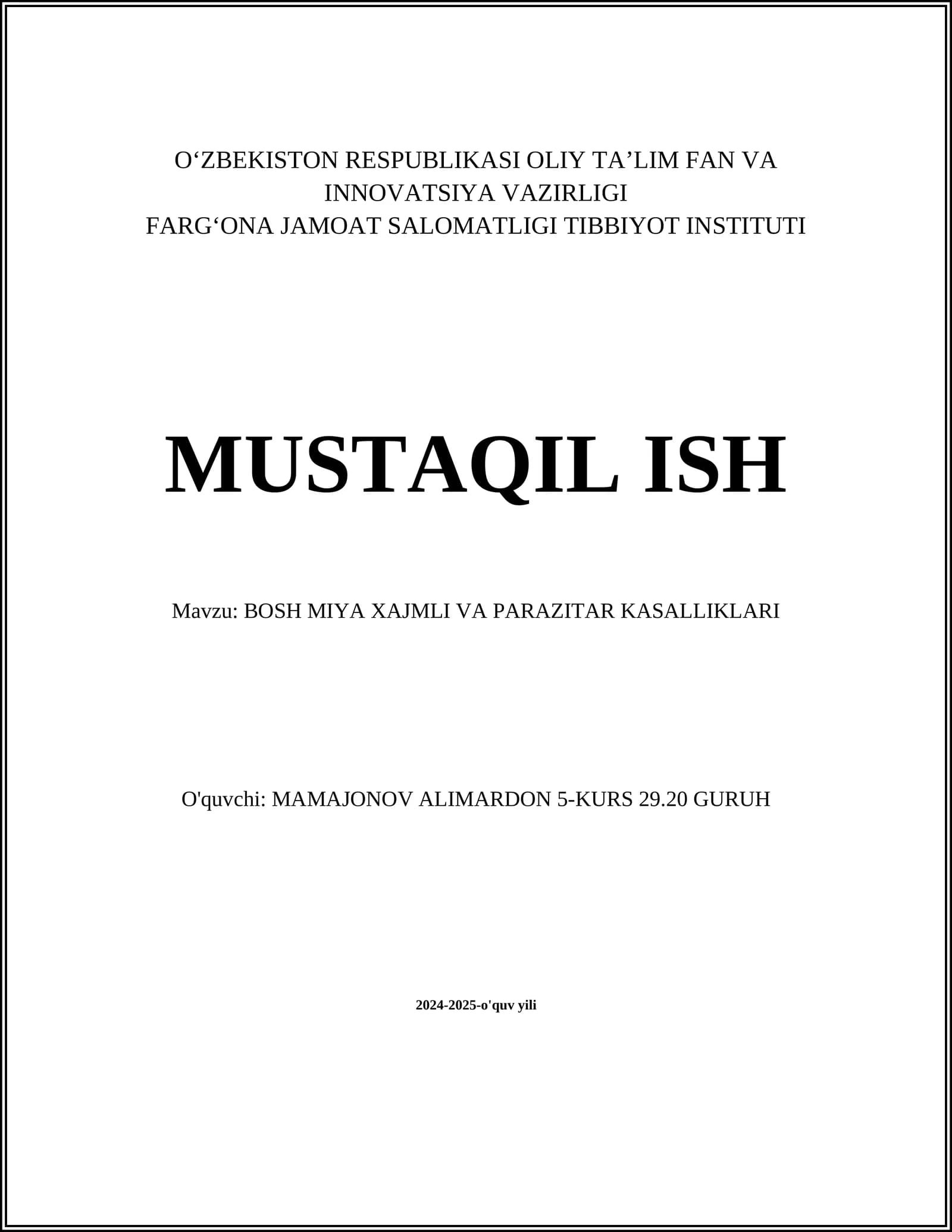 BOSH MIYA XAJMLI VA PARAZITAR KASALLIKLARI