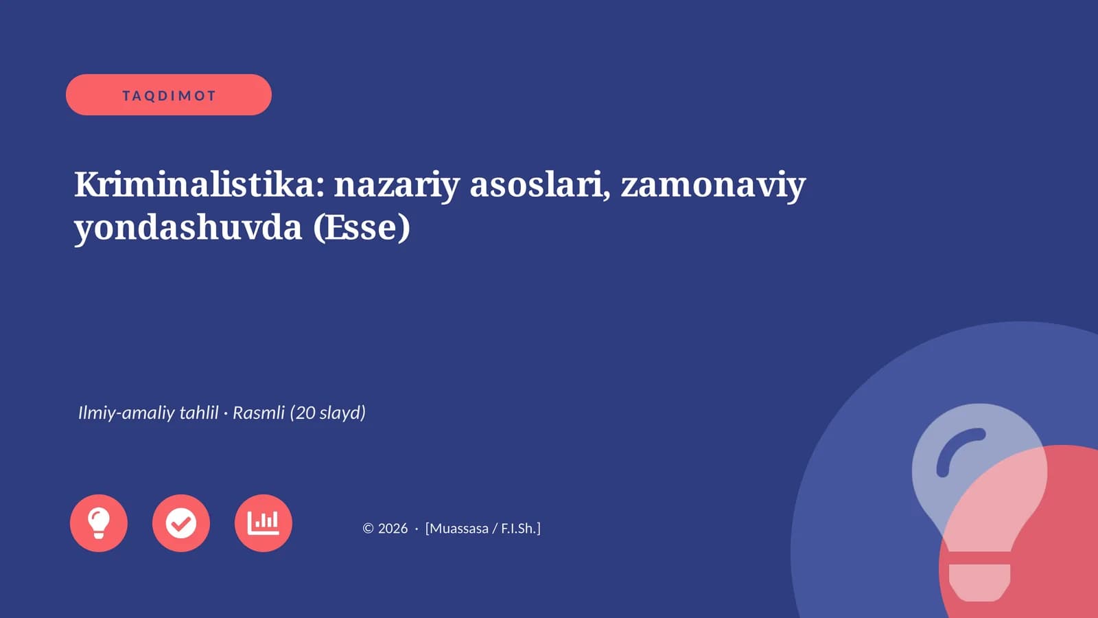 Kriminalistika: nazariy asoslari, zamonaviy yondashuvda (Esse)