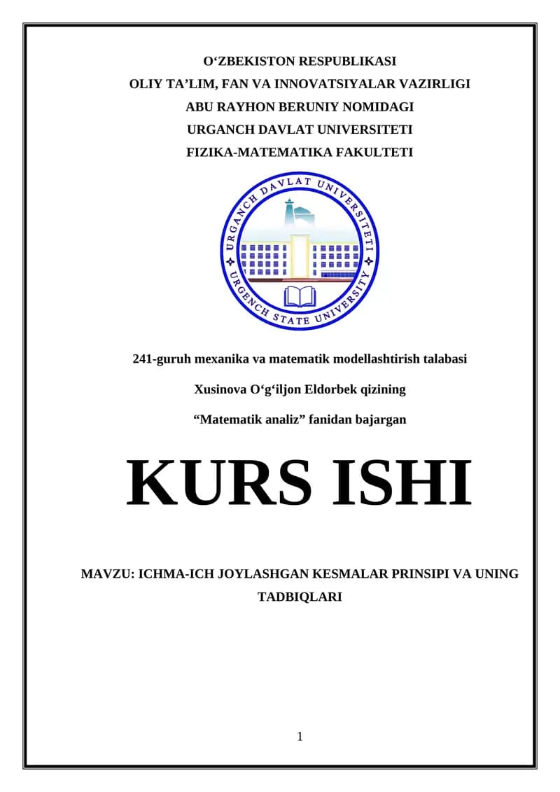 ICHMA-ICH JOYLASHGAN KESMALAR PRINSIPI VA UNING TADBIQLARI