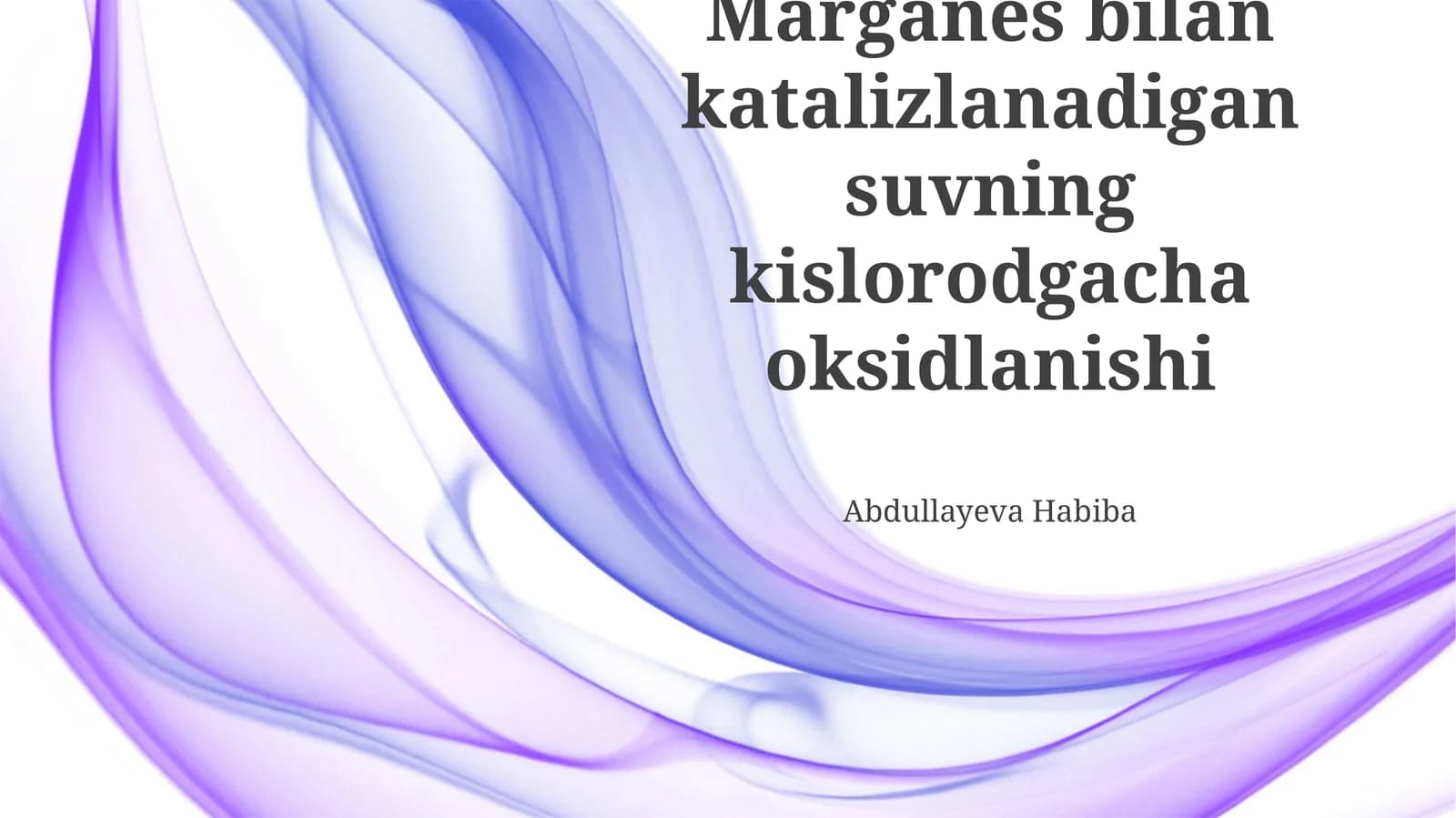 Suvning Kislorodga Marganets Katalizli Oksidlanishiga Kirish