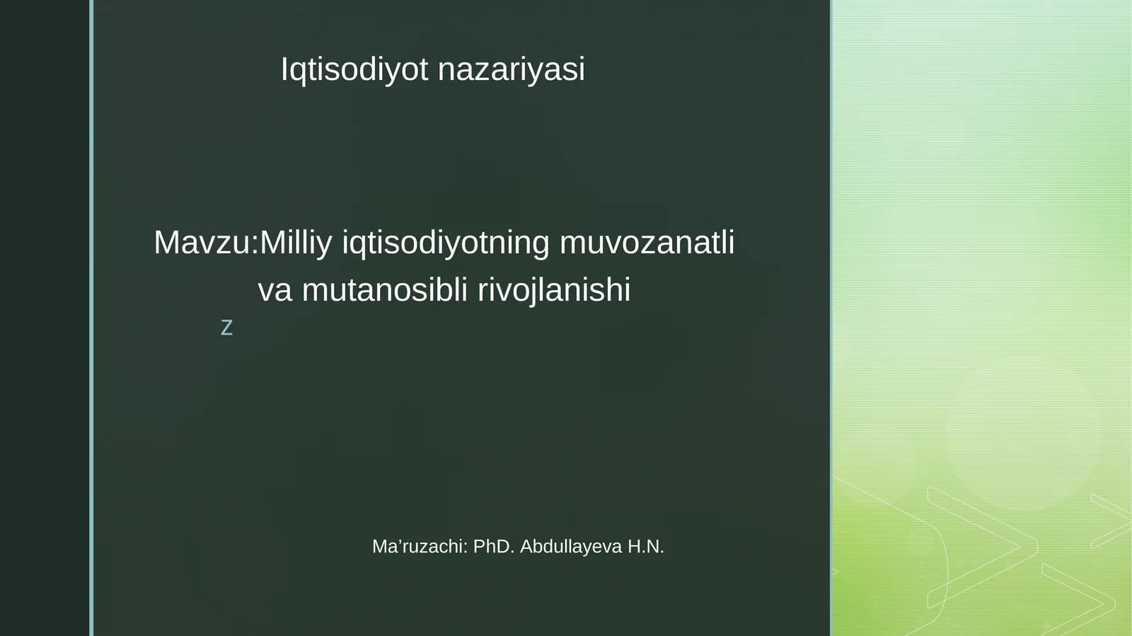 Milliy iqtisodiyotning muvozanatli va mutanosibli rivojlanishi