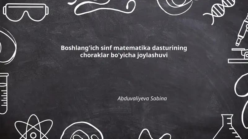 Boshlang'ich sinf matematika dasturining choraklar bo'yicha joylashuvi