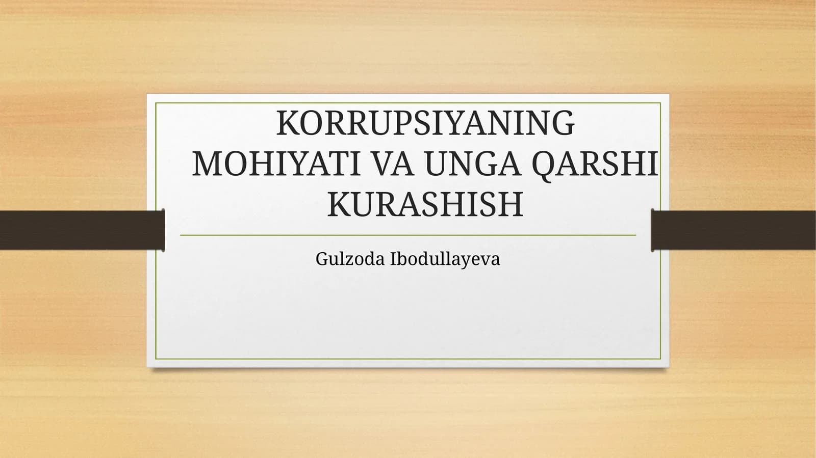 KORRUPSIYANING MOHIYATI VA UNGA QARSHI KURASHISH