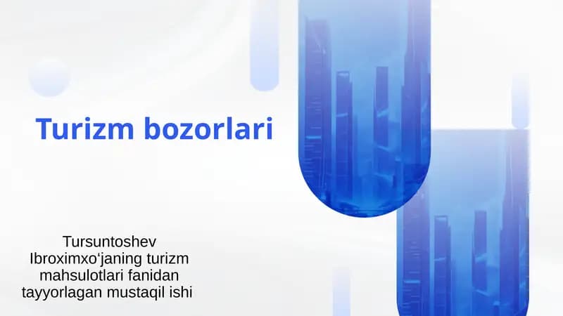 Turizm mahsulotlari fanidan tayyorlagan mustaqil ish