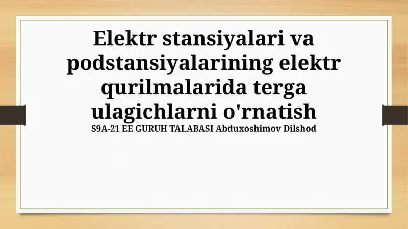 Elektr stansiyalari va podstansiyalarining elektr qurilmalarida terga ulagichlarni o'rnatish