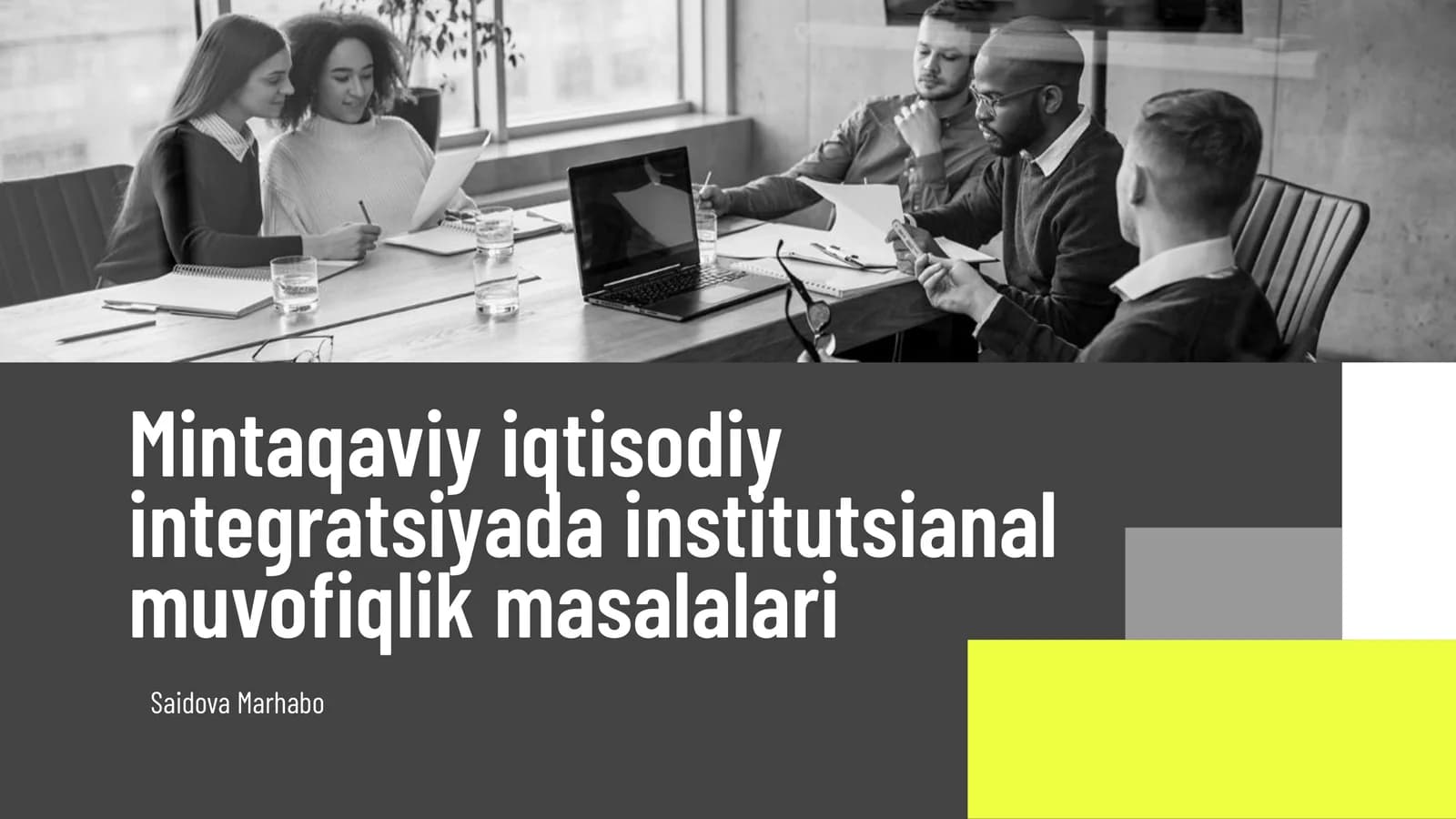 Mintaqaviy iqtisodiy integratsiyada institutsianal muvofiqlik masalalari