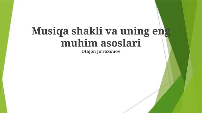 Musiqa shakli va uning eng muhim asoslari