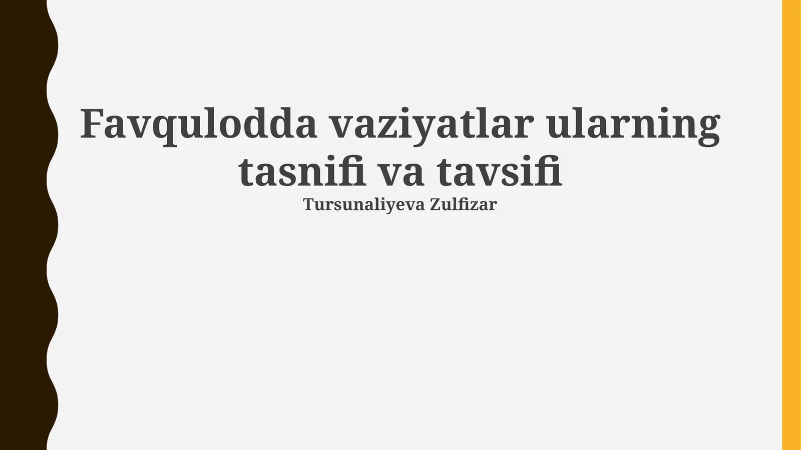 Favqulodda vaziyatlar ularning tasnifi va tavsifi