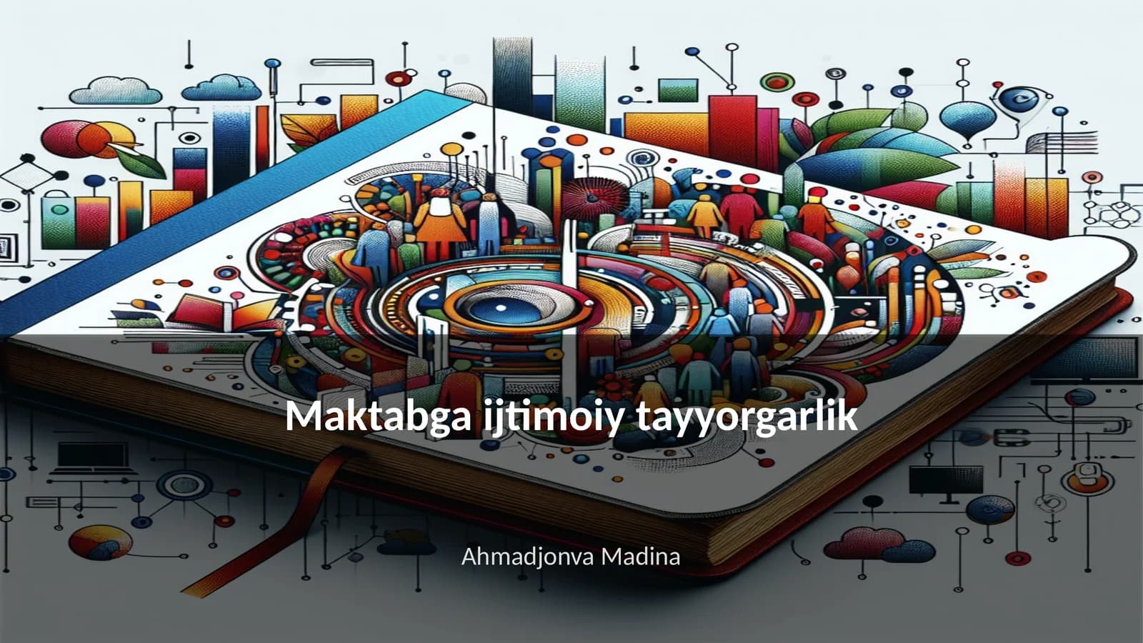 Maktabga ijtimoiy tayyorgarlik