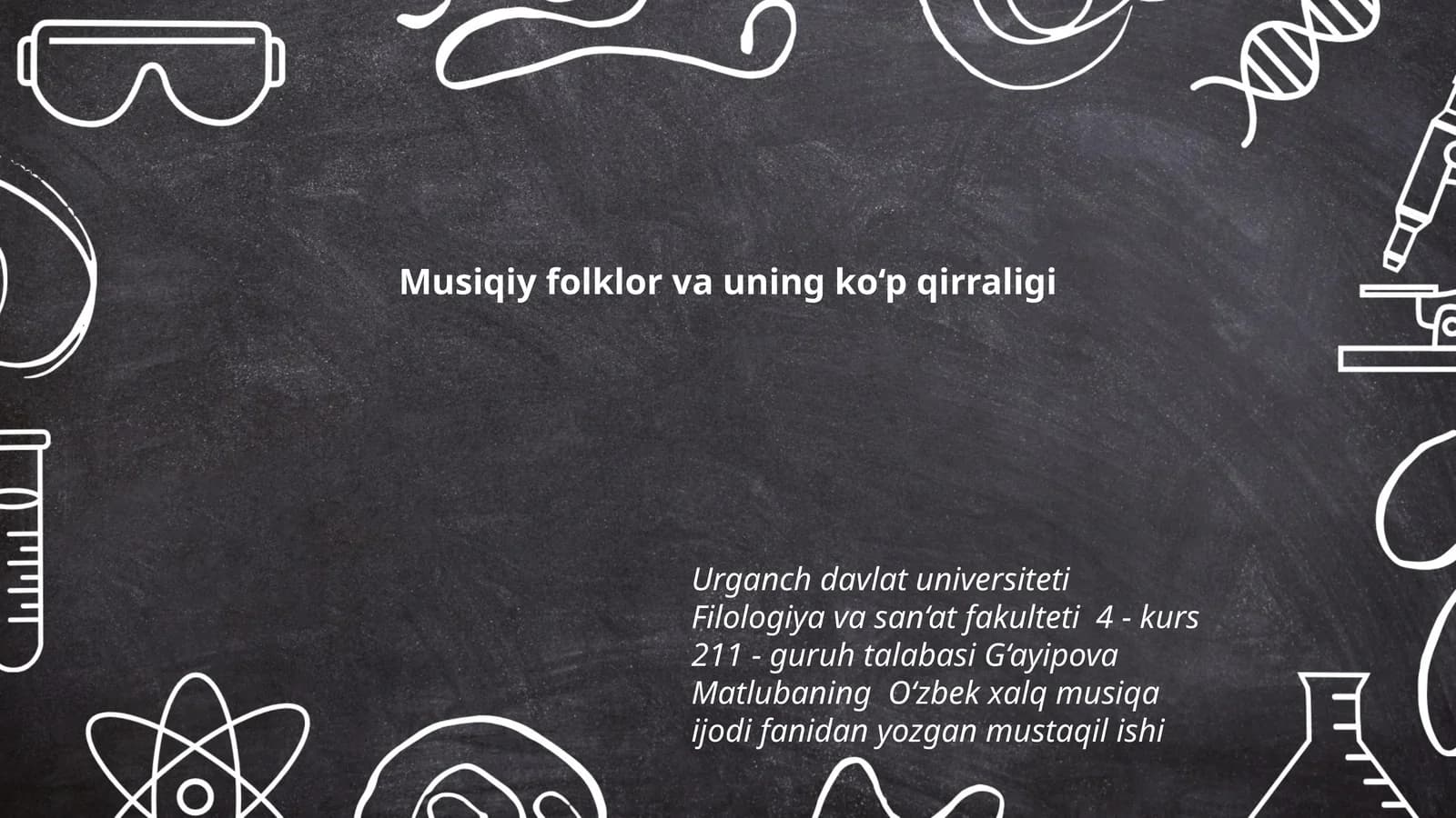 Musiqiy folklor va uning ko‘p qirraligi