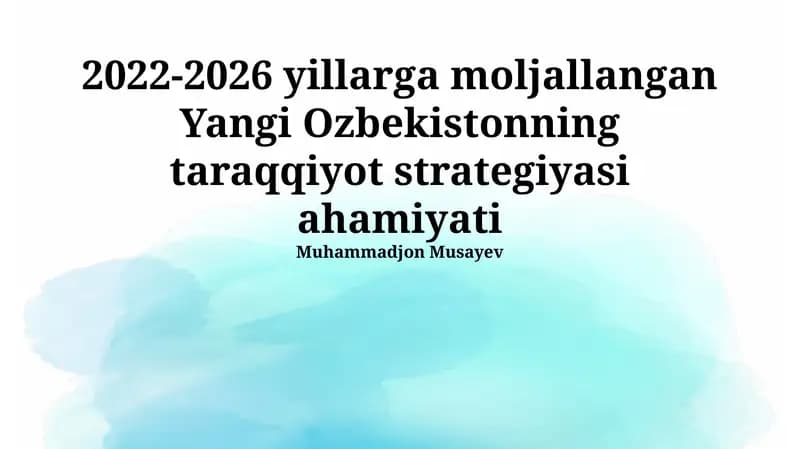 Yangi O'zbekiston taraqqiyot strategiyasi 2022-2026