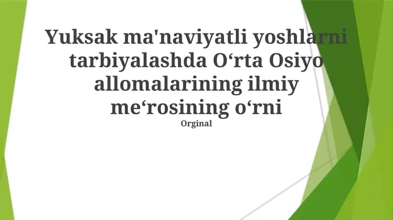 Markaziy Osiyo allomalarining ilmiy me‘rosi