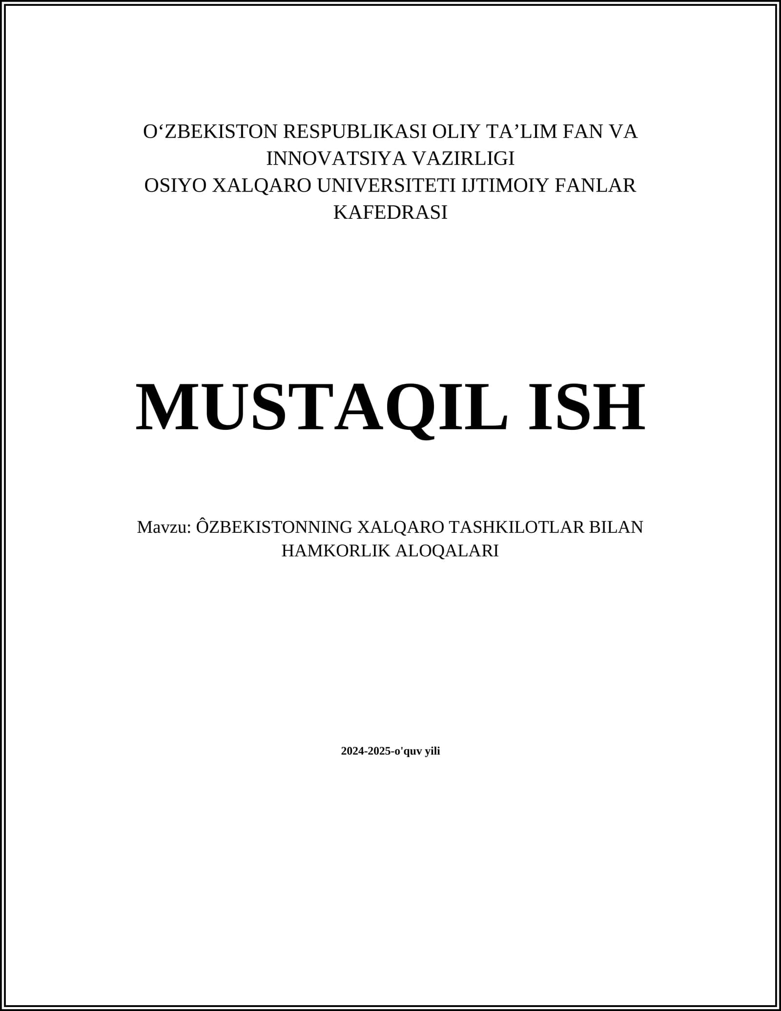 ÔZBEKISTONNING XALQARO TASHKILOTLAR BILAN HAMKORLIK ALOQALARI