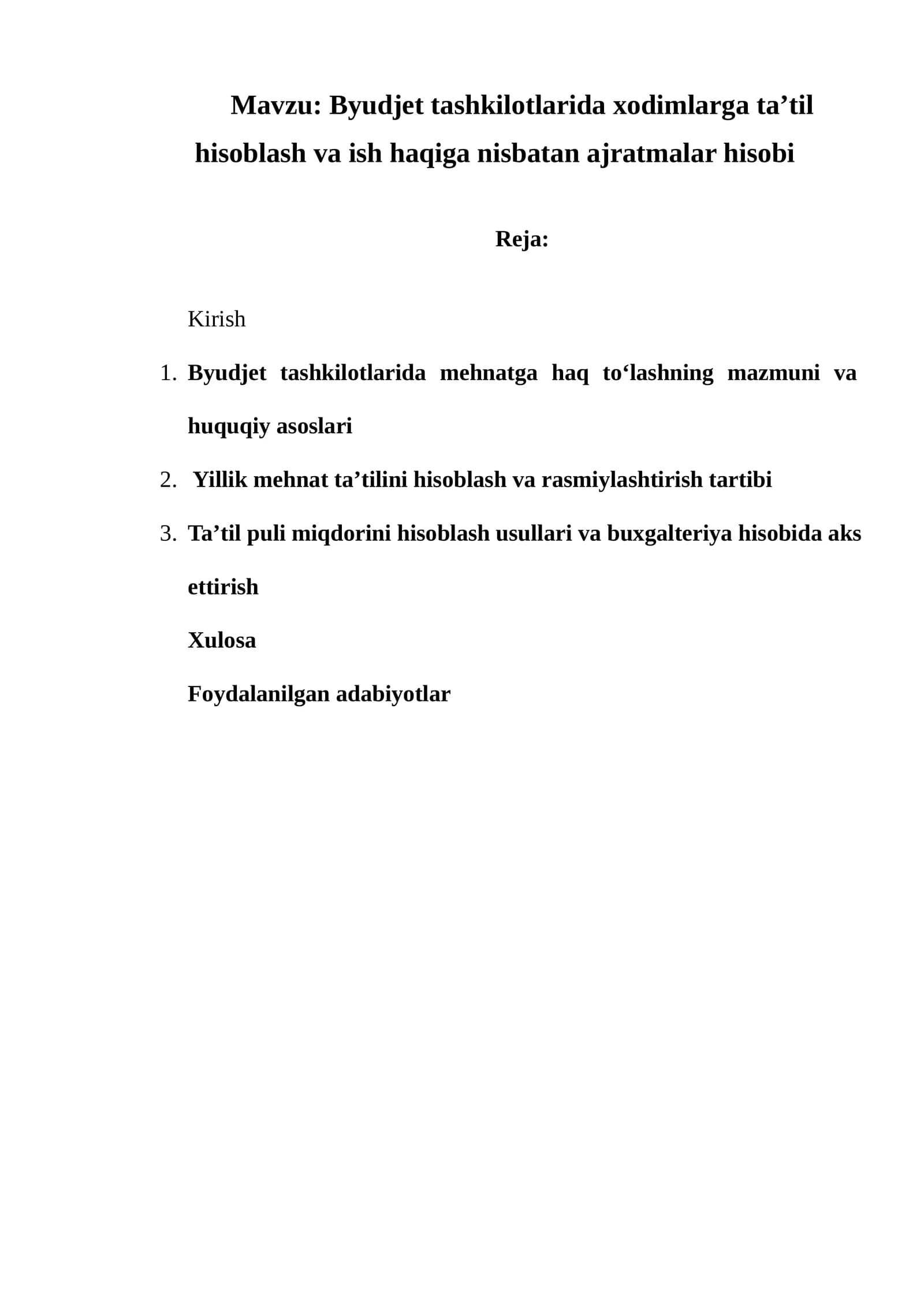 Byudjet tashkilotlarida xodimlarga ta’til hisoblash va ish haqiga nisbatan ajratmalar hisobi