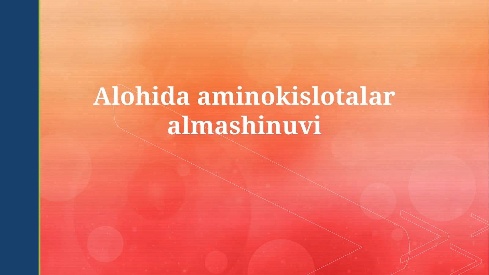 Alohida aminokislotalar almashinuvi