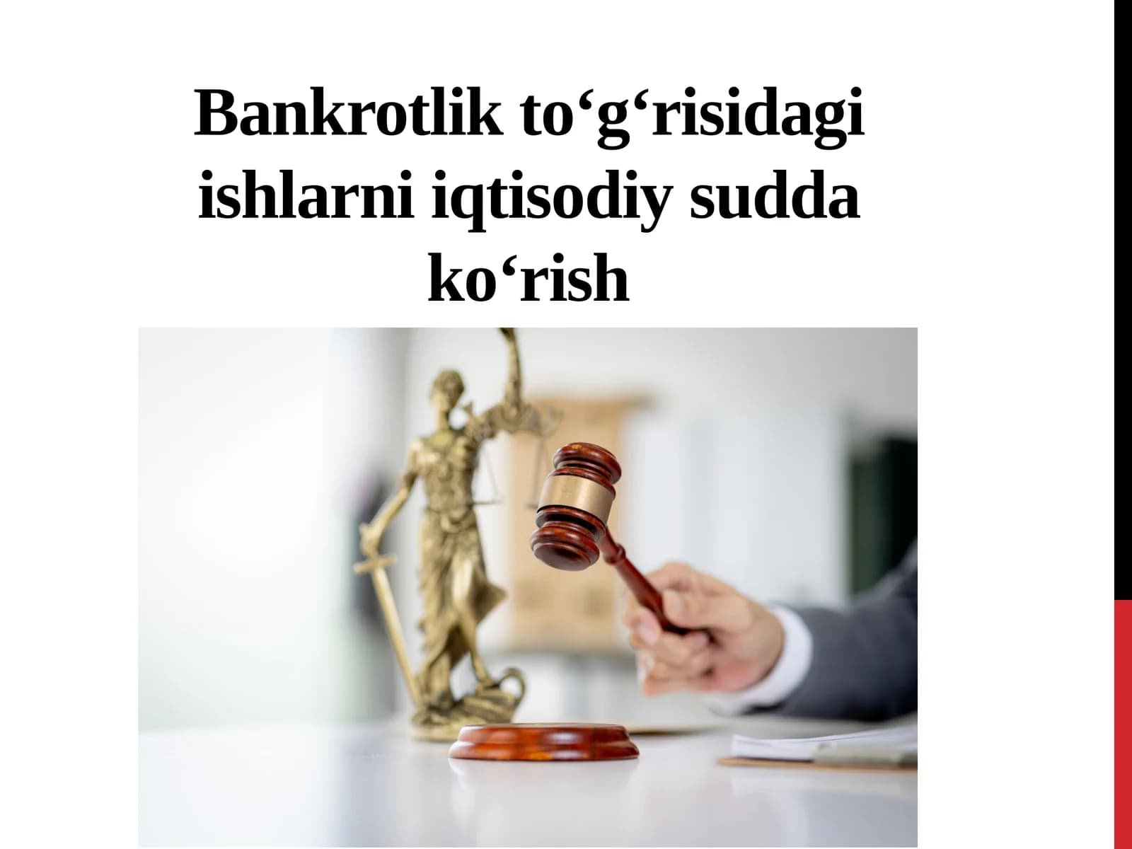 Bankrotlik to‘g‘risidagi ishlar iqtisodiy sudlarda ko‘rish