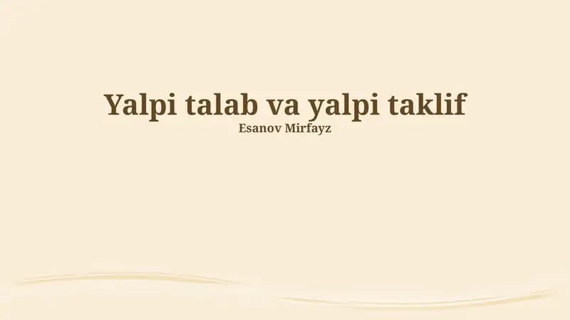 Umumiy talab va taklif