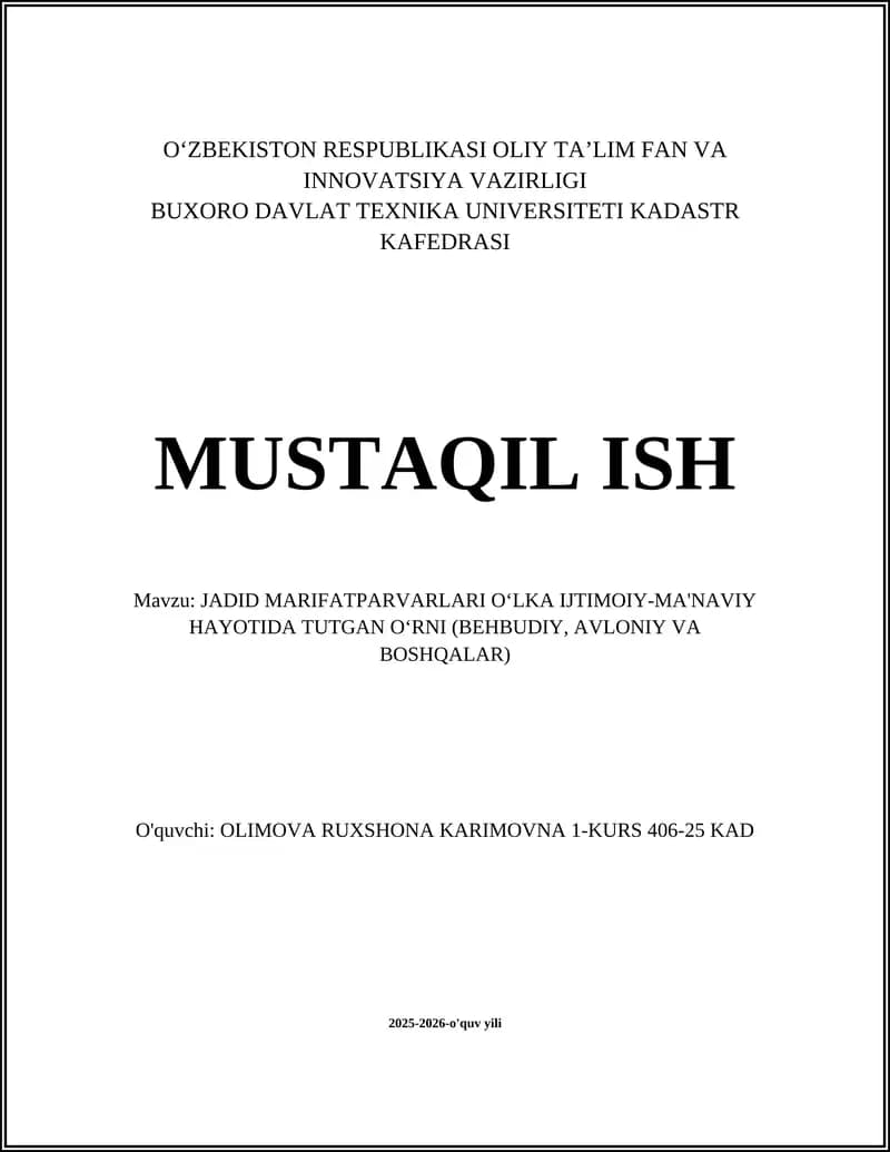 JADID MARIFATPARVARLARI OʻLKA IJTIMOIY-MA'NAVIY HAYOTIDA TUTGAN OʻRNI (BEHBUDIY, AVLONIY VA BOSHQALAR)