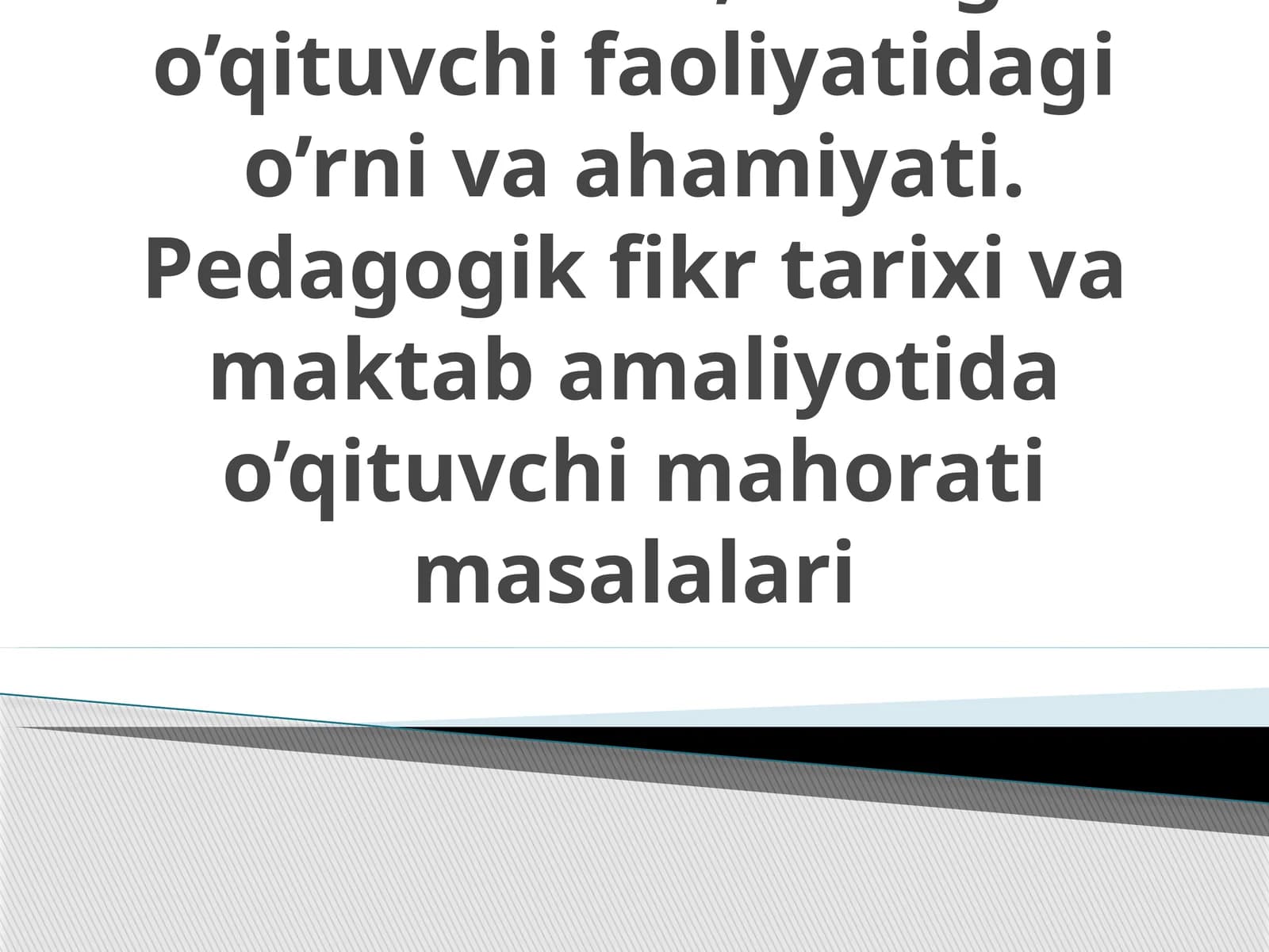Pеdаgоgik mahorat
