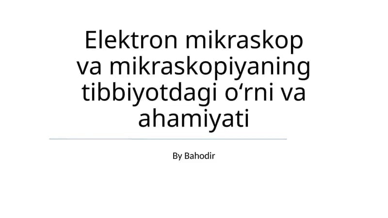 Elektron Mikroskopiyasi: Tibbiyotda Kuchli Asbob