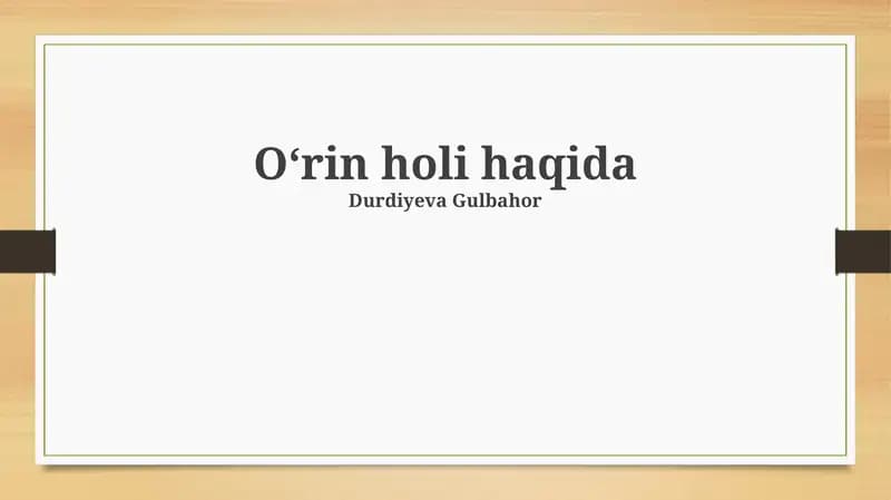 Oʻrin holi haqida