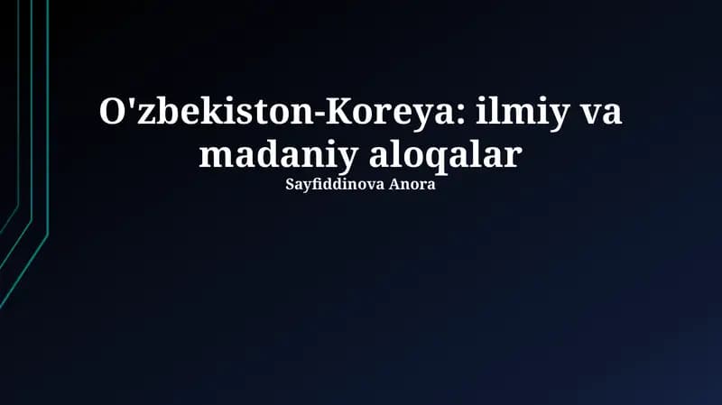 O'zbekiston-Koreya: ilmiy va madaniy aloqalar
