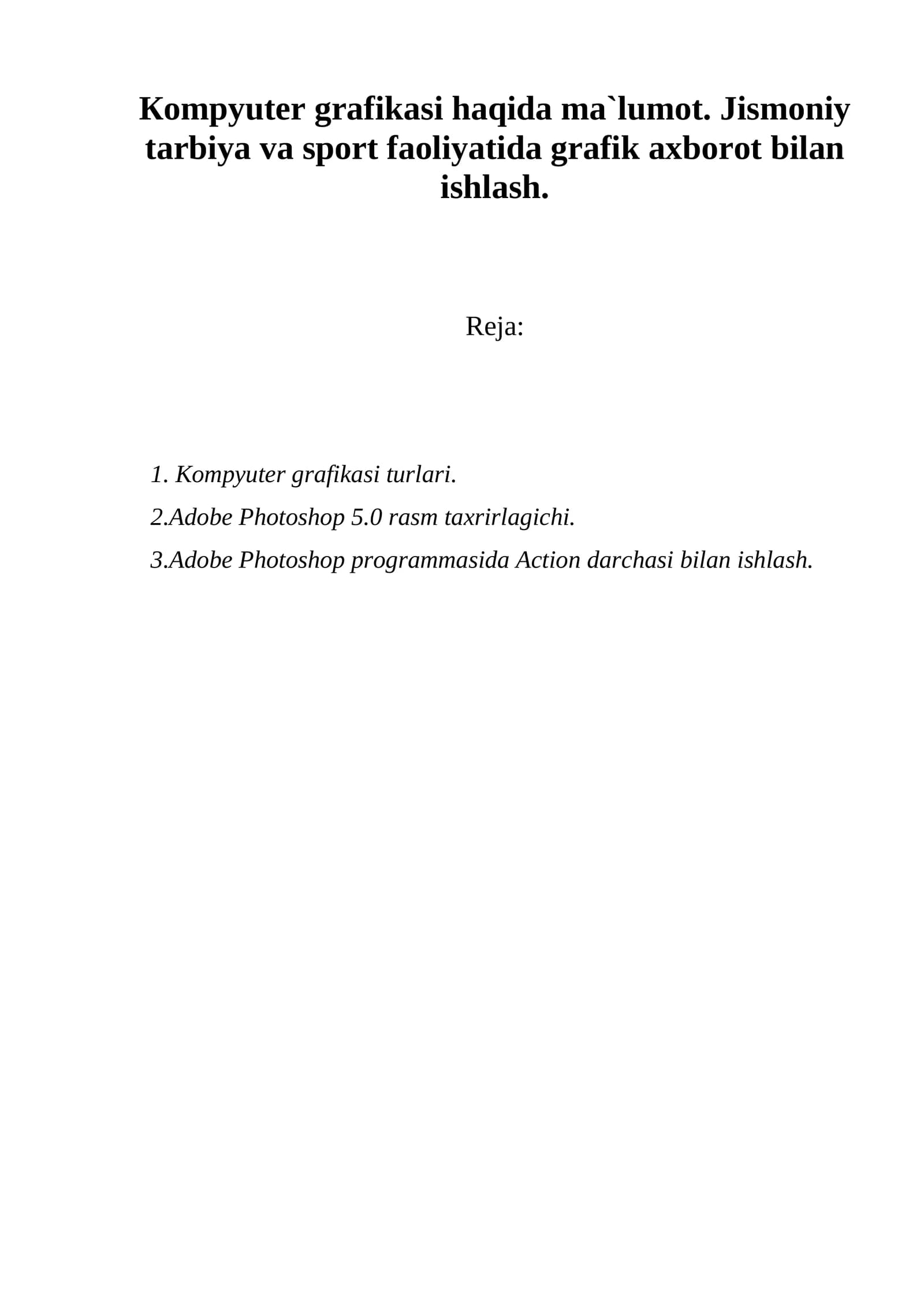 Кompyuter grafikasi turlari