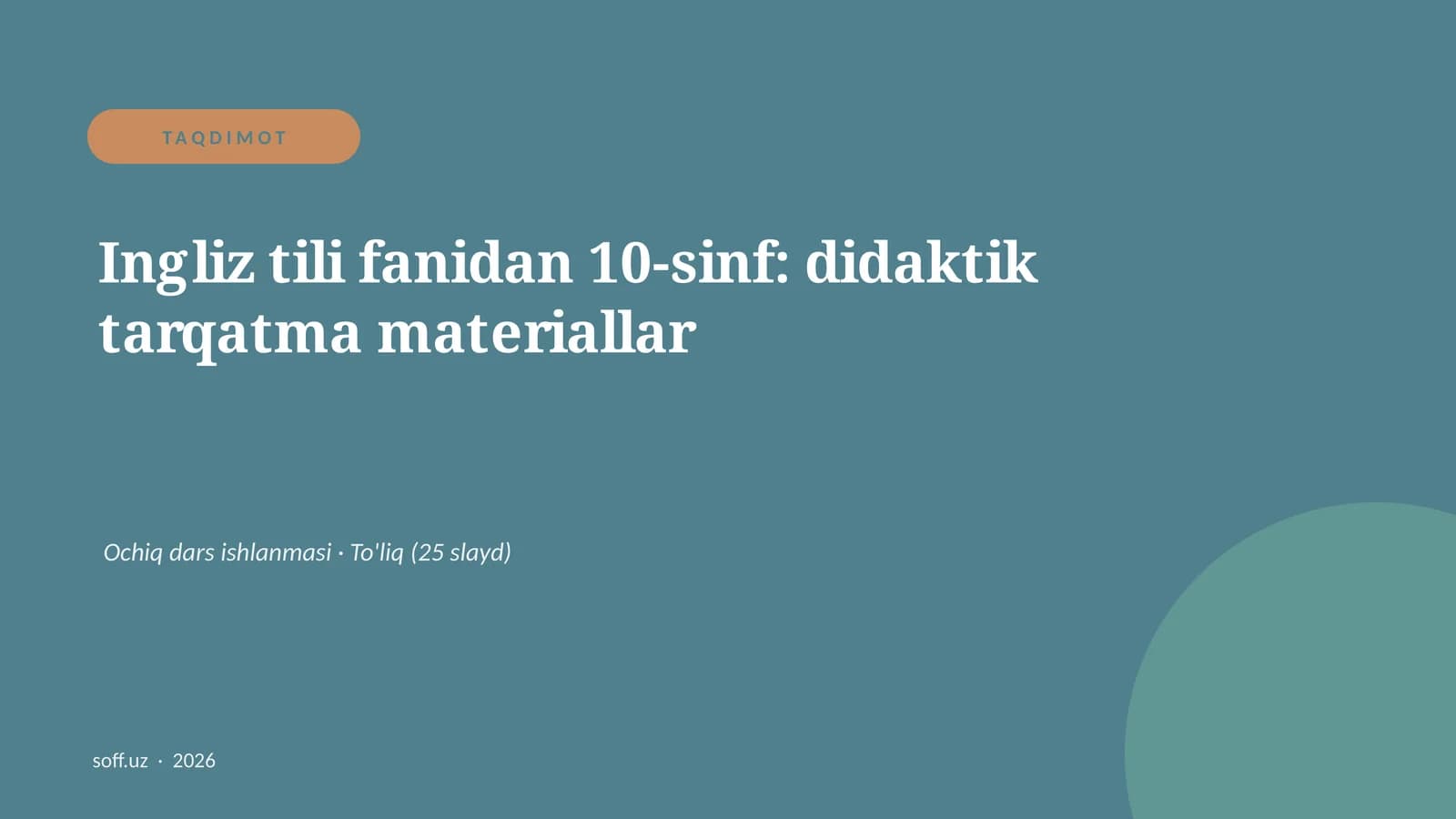 Ingliz tili fanidan 10-sinf: didaktik tarqatma materiallar