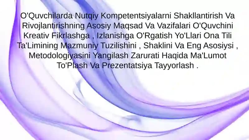 Nutqiy Kompetentsiyalarni Shakllantirish Va Rivojlantirish