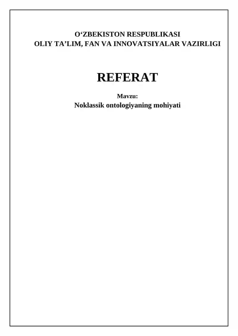 Noan'anaviy ontologiyaning mohiyati va asosiy tamoyillari