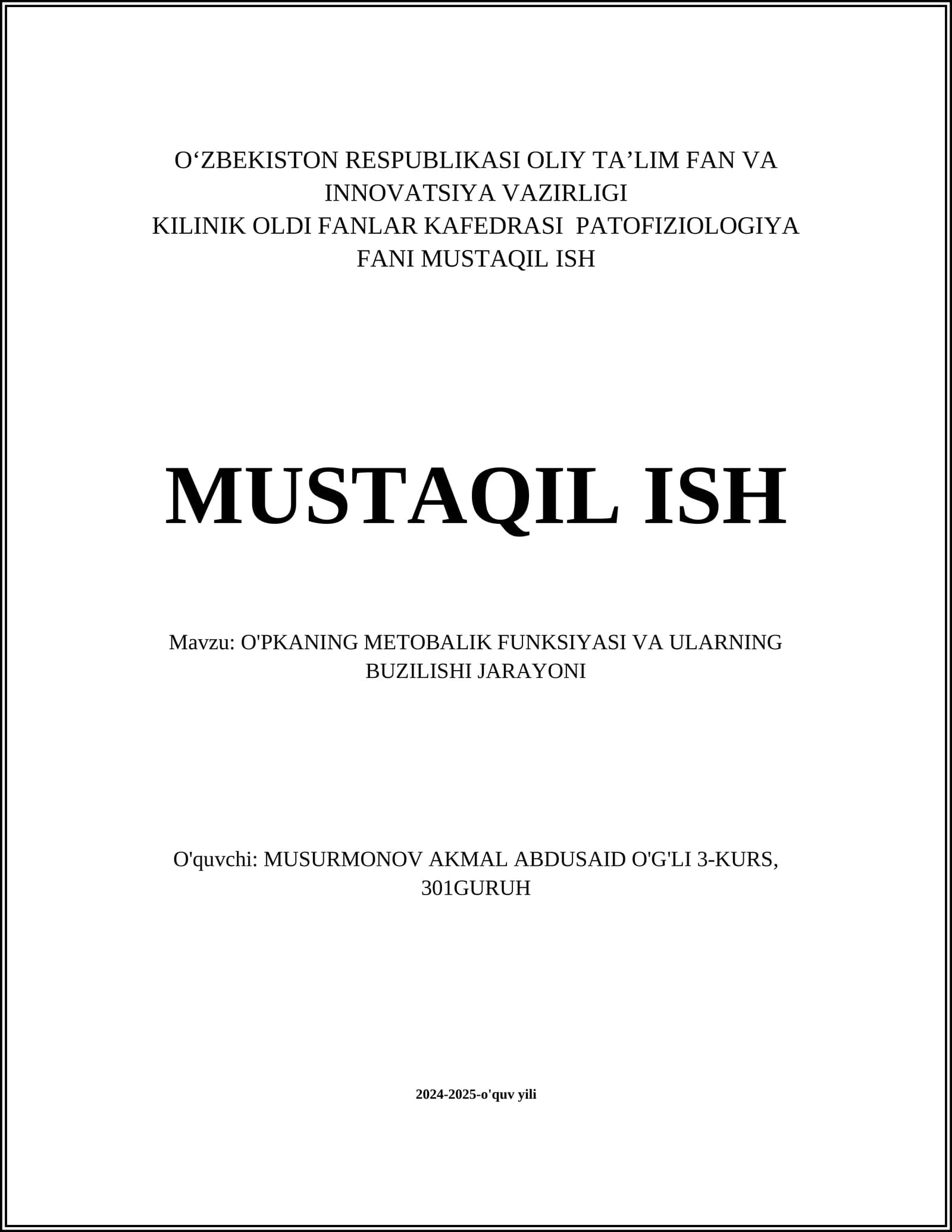O'PKANING METOBALIK FUNKSIYASI VA ULARNING BUZILISHI JARAYONI