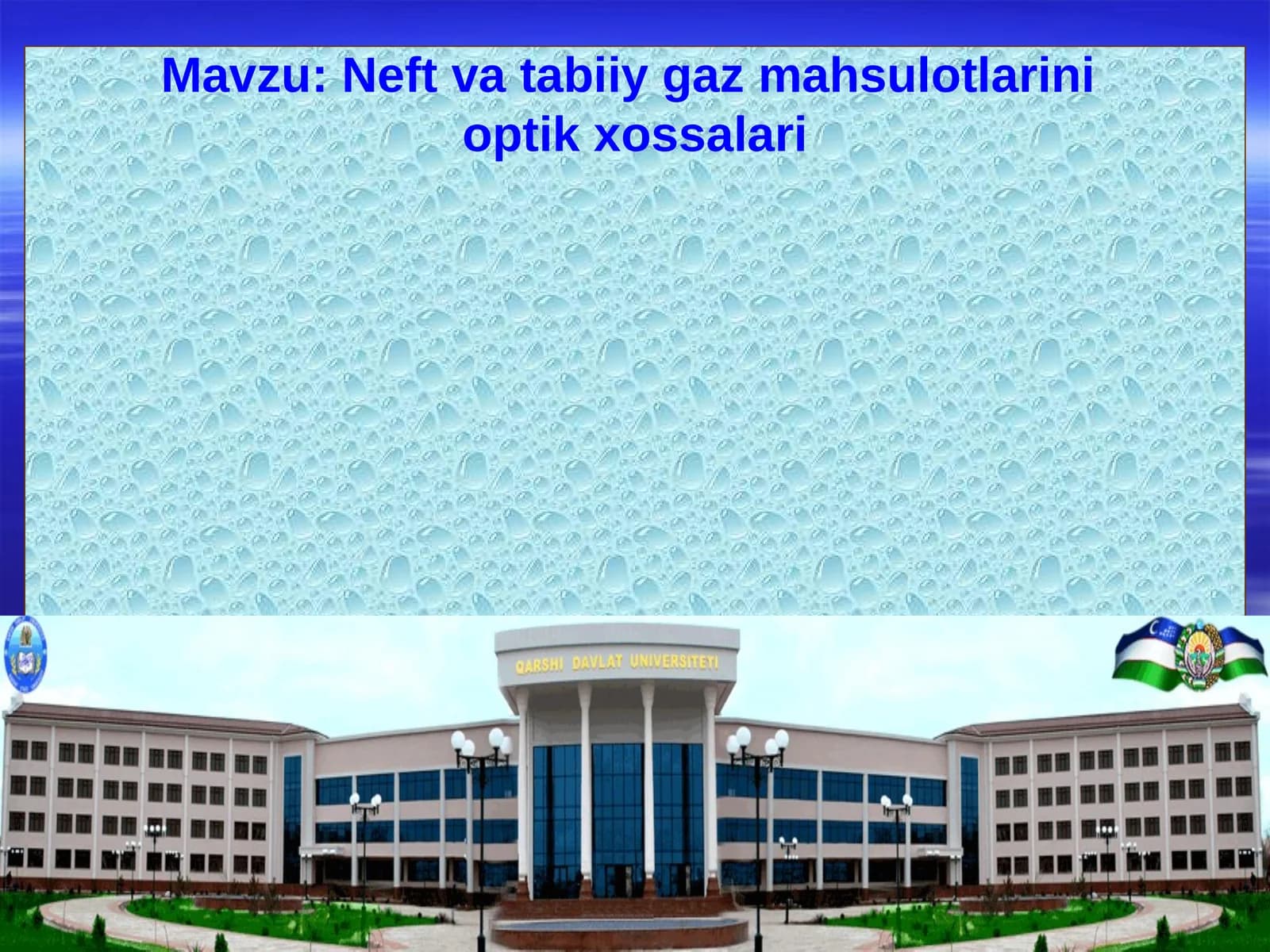 Neft va tabiiy gaz mahsulotlarining optik xossalari