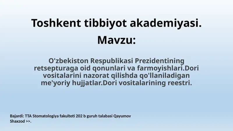 O'zbekiston Respublikasi Prezidentining retsepturaga oid qonunlari va farmoyishlari