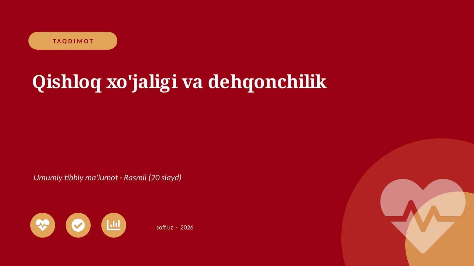 Qishloq xo'jaligi va dehqonchilik