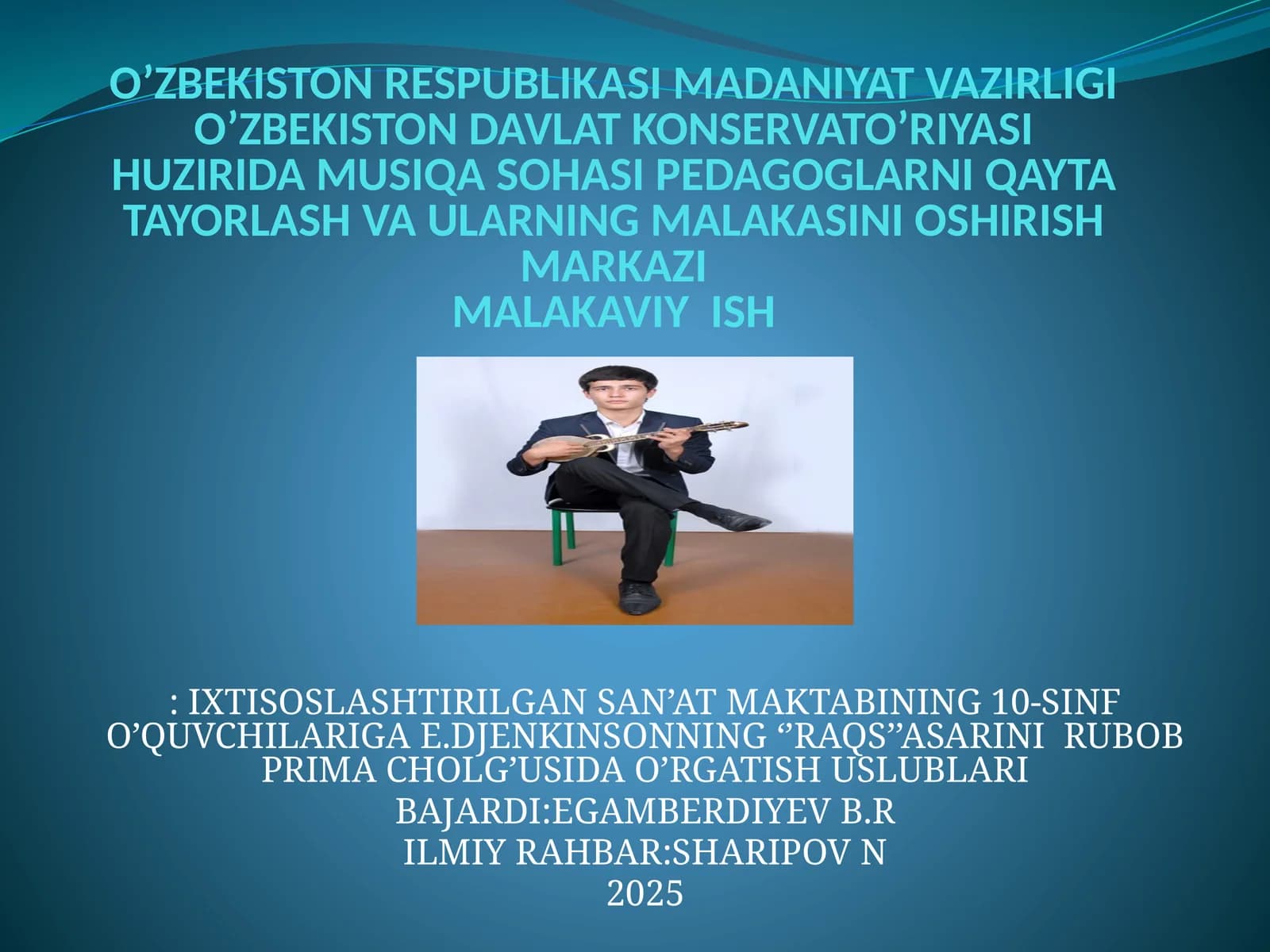 E.DJENKINSONNING "RAQS" ASARI RUBOB PRIMA CHOLG'USIDA O'RGATISH USLUBLARI
