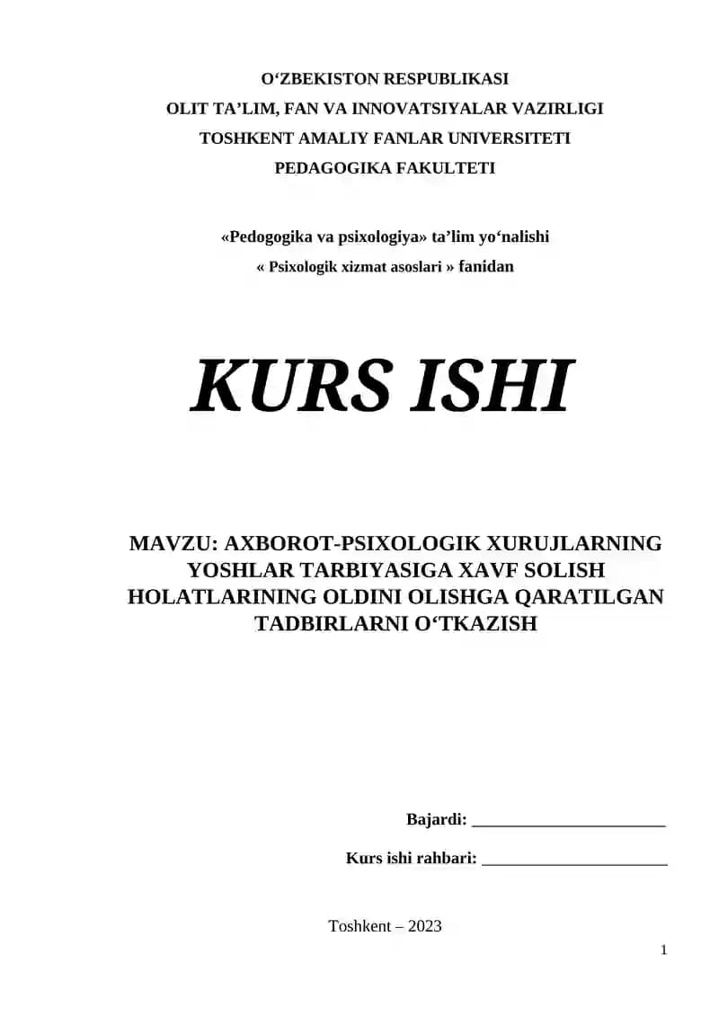 AXBOROT-PSIXOLOGIK XURUJLARNING YOSHLAR TARBIYASIGA XAVF SOLISH HOLATLARINING OLDINI OLISHGA QARATILGAN TADBIRLARNI O‘TKAZISH