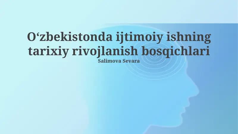 Oʻzbekistonda ijtimoiy ishning tarixiy rivojlanish bosqichlari