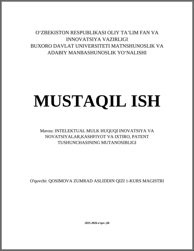 INTELEKTUAL MULK HUQUQI INOVATSIYA VA NOVATSIYALAR