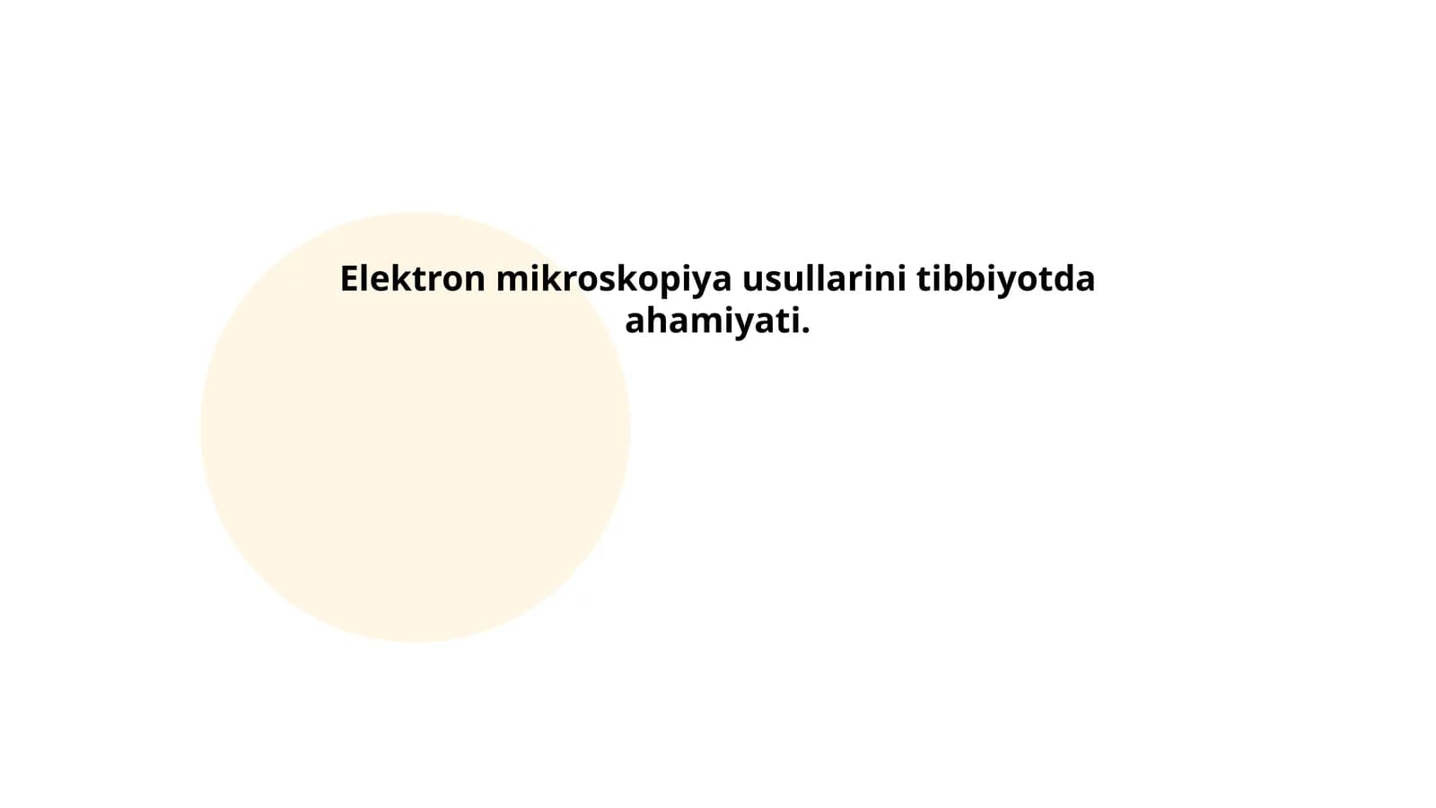 Elektron mikroskopiya usullarini tibbiyotda ahamiyati